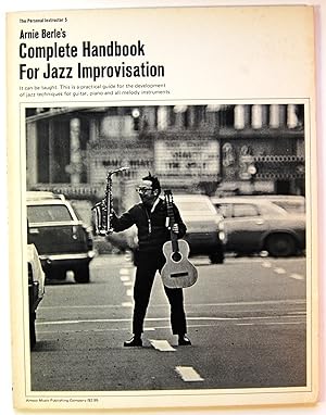 Arnie Berle's Complete Handbook for Jazz Improvisation, Personal Instructor 5