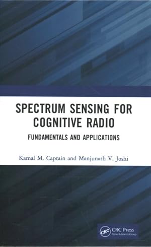 Seller image for Spectrum Sensing for Cognitive Radio : Fundamentals and Applications for sale by GreatBookPrices