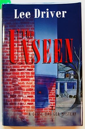 Seller image for The Unseen: A Chase Dagger Mystery, Signed for sale by Kazoo Books LLC