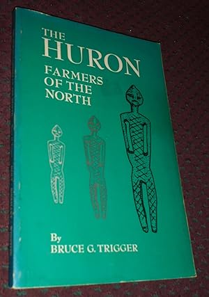 Seller image for The Huron farmers of the North, (Case studies in cultural anthropology) for sale by Pensees Bookshop