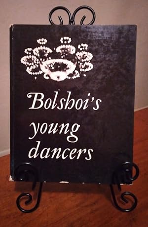 Imagen del vendedor de Bolshoi's Young Dancers a la venta por Structure, Verses, Agency  Books