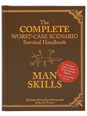 Imagen del vendedor de The Complete Worst-Case Scenario Survival Handbook: Man Skills (with DVD) a la venta por Yesterday's Muse, ABAA, ILAB, IOBA