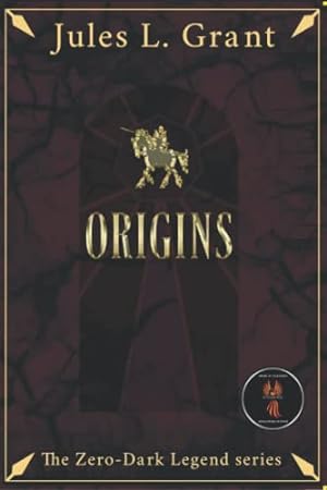 Bild des Verkufers fr Zero-Dark: Origins: Fight for freedom.never held captive.: 1 (The Zero-Dark Legend) zum Verkauf von WeBuyBooks