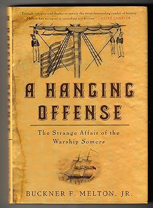 Immagine del venditore per A Hanging Offense: The Strange Affair of the Warship Somers venduto da Open Vault Books