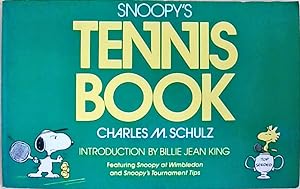 Snoopy's Tennis Book: Featuring Snoopy at Wimbledon and Snoopy's Tournament Tips