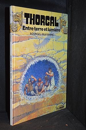 Imagen del vendedor de Thorgal; Vo.13, Entre Terre et Lumiere a la venta por Burton Lysecki Books, ABAC/ILAB