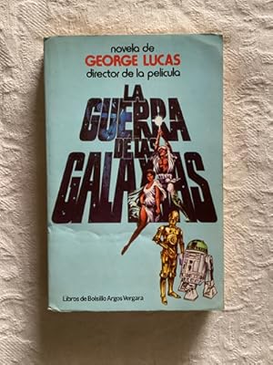 Imagen del vendedor de La guerra de la Galaxias a la venta por Libros Ambig