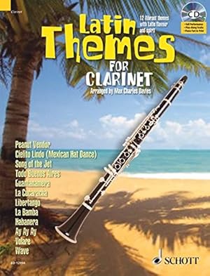 Image du vendeur pour Latin Themes for Clarinet: 12 Vibrant Themes with Latin Flavour and Spirit (Schott Master Play-along Series) mis en vente par WeBuyBooks