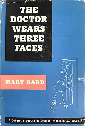 Image du vendeur pour The Doctor Wears Three Faces mis en vente par Randall's Books