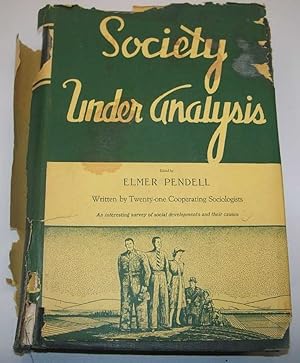 Imagen del vendedor de Society Under Analysis: An Introduction to Sociology a la venta por Easy Chair Books