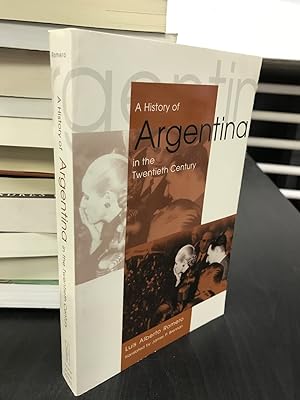 Image du vendeur pour A History of Argentina in the Twentieth Century mis en vente par THE PRINTED GARDEN, ABA, MPIBA