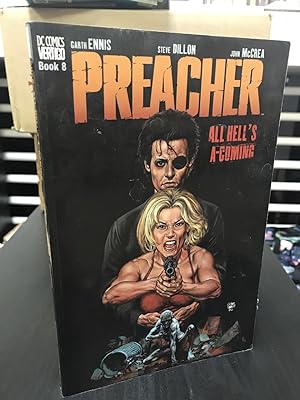 Bild des Verkufers fr Preacher: All Hell's A-Coming (Book 8) zum Verkauf von THE PRINTED GARDEN, ABA, MPIBA