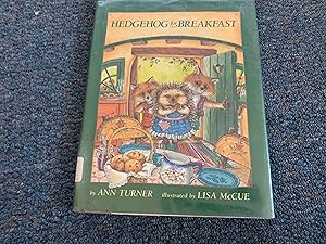 Bild des Verkufers fr Hedgehog for Breakfast zum Verkauf von Betty Mittendorf /Tiffany Power BKSLINEN