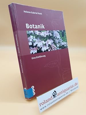 Botanik : eine Einführung / Helene Gabriel Nutt