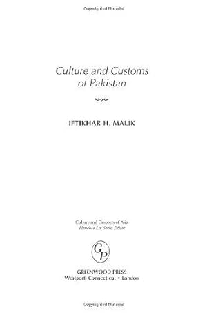 Bild des Verkufers fr Culture and Customs of Pakistan (Cultures and Customs of the World) zum Verkauf von WeBuyBooks
