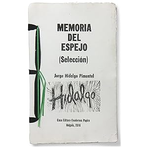 Memoria del espejo (Selección)