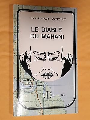 Seller image for Le diable du Mahani for sale by Claudine Bouvier