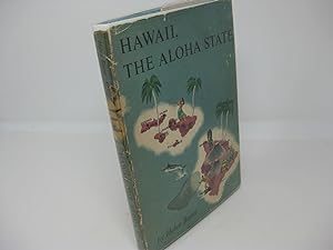 HAWAII: The Aloha State ( SIGNED )
