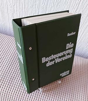 Seller image for Die Besteuerung der Vereine. begrndet von Hans-Georg Reuber ; herausgegeben von Dr. Mirko Wolfgang Brill, Andreas Kmpel ; unter Mitarbeit von Prof. Matthias Alber, Ursula Augsten, Dr. Henning Frase, Yvonne Gallus, Martin Maurer for sale by Versandantiquariat Ottomar Khler