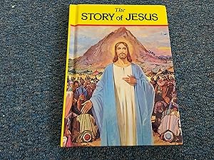 Seller image for THE STORY OF JESUS for sale by Betty Mittendorf /Tiffany Power BKSLINEN