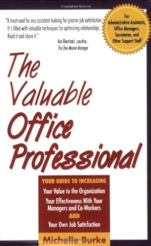 Seller image for The Valuable Office Professional for sale by Reliant Bookstore