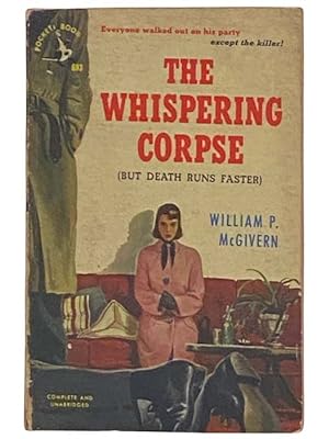 Seller image for The Whispering Corpse [But Death Runs Faster] (Pocket Book 693) for sale by Yesterday's Muse, ABAA, ILAB, IOBA