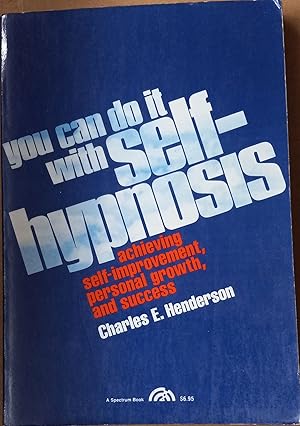 Bild des Verkufers fr You Can Do It With Self-Hypnosis zum Verkauf von The Book House, Inc.  - St. Louis