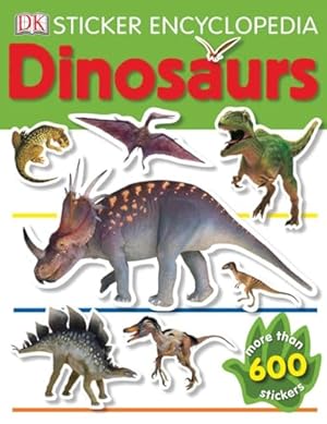 Imagen del vendedor de Sticker Encyclopedia: Dinosaurs a la venta por Reliant Bookstore