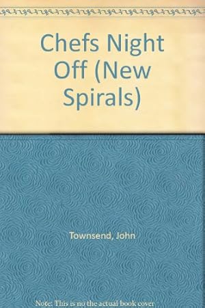 Seller image for New Spirals 2003 New Titles Pack (12): Chefs Night Off (New Spirals - Plays) for sale by WeBuyBooks
