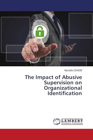 Seller image for The Impact of Abusive Supervision on Organizational Identification for sale by moluna