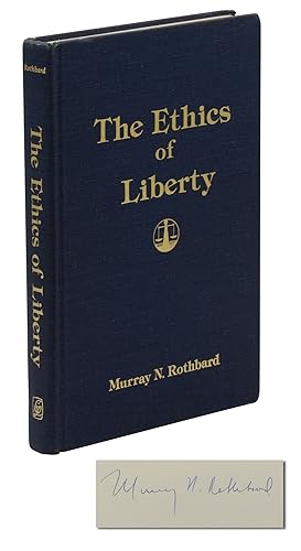 The Ethics of Liberty