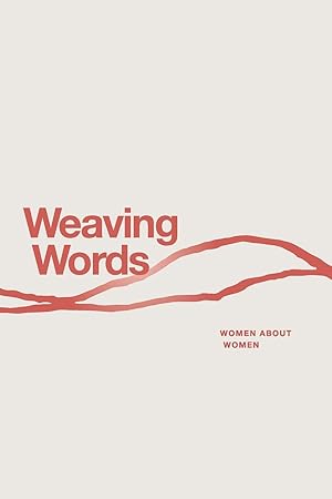 Seller image for Weaving Words for sale by moluna