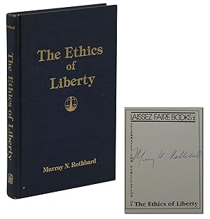 The Ethics of Liberty