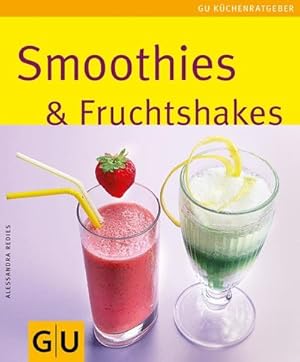 Bild des Verkufers fr Redies, A: Smoothies & Fruchtshakes zum Verkauf von AHA-BUCH