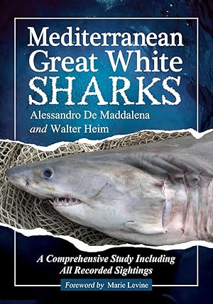 Immagine del venditore per Mediterranean Great White Sharks venduto da moluna