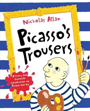 Image du vendeur pour Picasso's Trousers mis en vente par GreatBookPrices