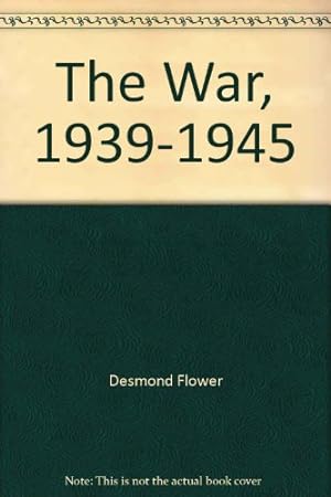 Imagen del vendedor de The War, 1939-1945 a la venta por WeBuyBooks