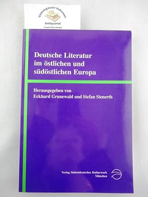 Deutsche Literatur im östlichen und südöstlichen Europa : Konzepte und Methoden der Geschichtssch...