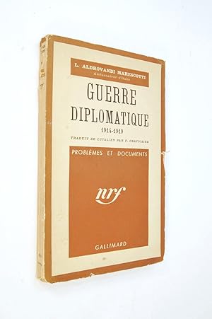 Bild des Verkufers fr Guerre diplomatique, 1914-1919. zum Verkauf von Librairie Douin