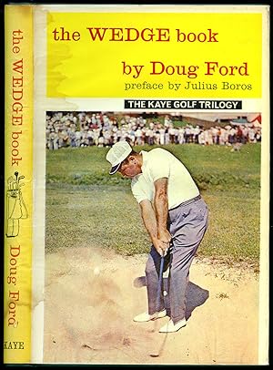 Seller image for The Kaye Golf Trilogy | Volume 2: The Wedge Book for sale by Little Stour Books PBFA Member