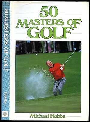 Imagen del vendedor de 50 (Fifty) Masters of Golf a la venta por Little Stour Books PBFA Member