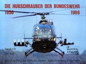 Seller image for Die Hubschrauber der Bundewehr 1956-1986, for sale by Antiquariat Lindbergh