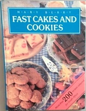 Imagen del vendedor de Fast Cakes and Cookies (More than 200 recipes adapted for South Africa) a la venta por Chapter 1