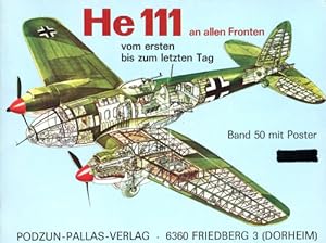 Seller image for He 111 an allen Fronten, Vom ersten bis zum letzten Tag for sale by Antiquariat Lindbergh