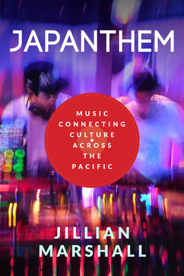 Bild des Verkufers fr Japanthem: Counter-Cultural Experiences, Cross-Cultural Remixes (Paperback or Softback) zum Verkauf von BargainBookStores