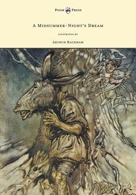 Seller image for A Midsummer-Night's Dream - Illustrated by Arthur Rackham: llustrated by Arthur Rackham (Paperback or Softback) for sale by BargainBookStores