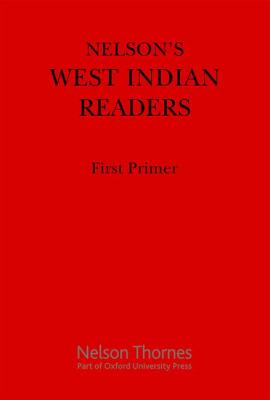 Imagen del vendedor de Nelson's West Indian Readers First Primer (Paperback) a la venta por BargainBookStores