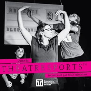 Immagine del venditore per Guide du Theatresports format cr�� par Keith Johnstone (Paperback or Softback) venduto da BargainBookStores