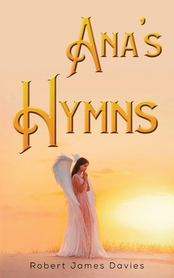 Image du vendeur pour Ana's Hymns (Paperback or Softback) mis en vente par BargainBookStores