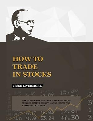 Immagine del venditore per How to Trade In Stocks (Paperback or Softback) venduto da BargainBookStores